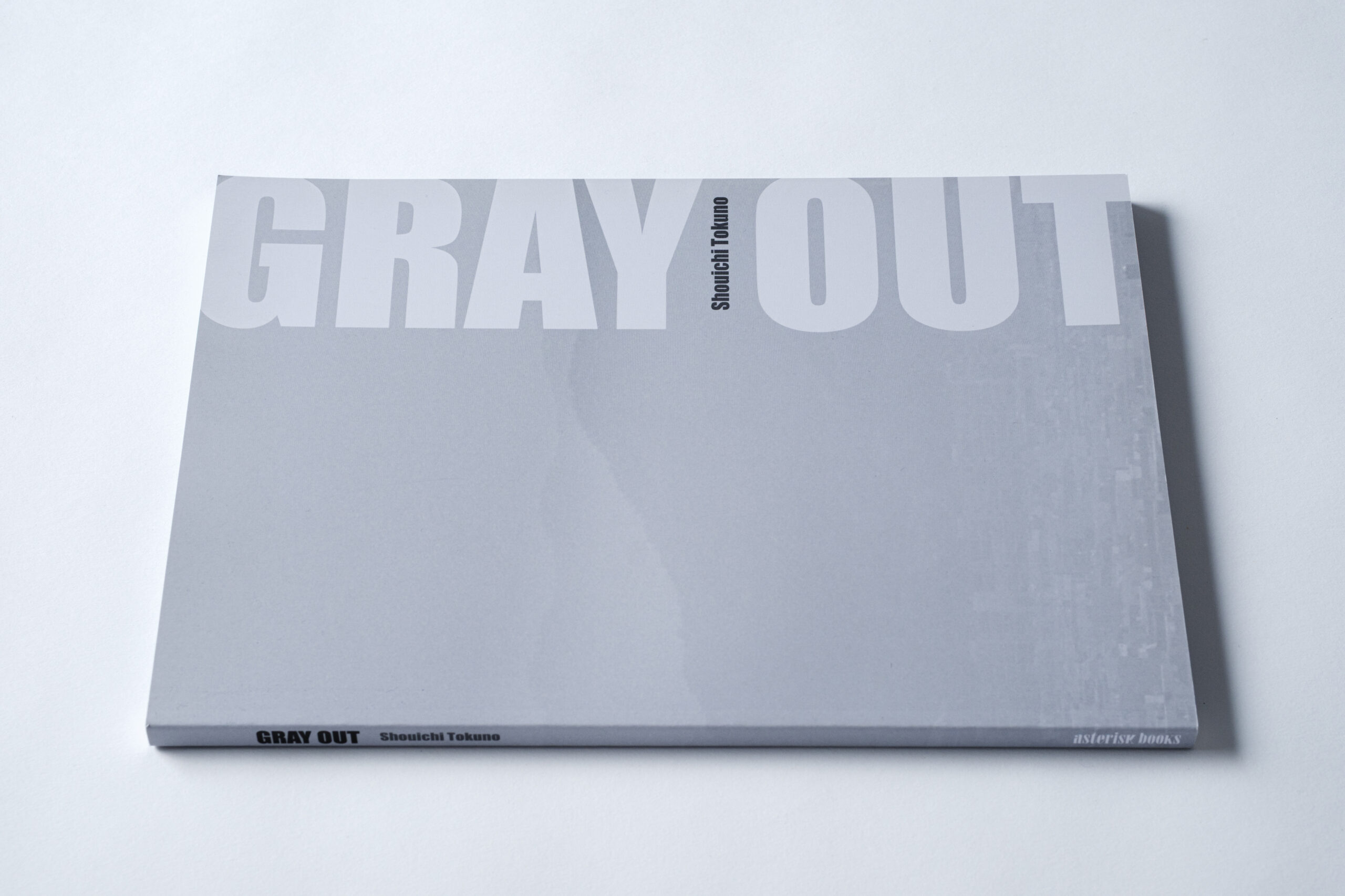 GRAY OUT